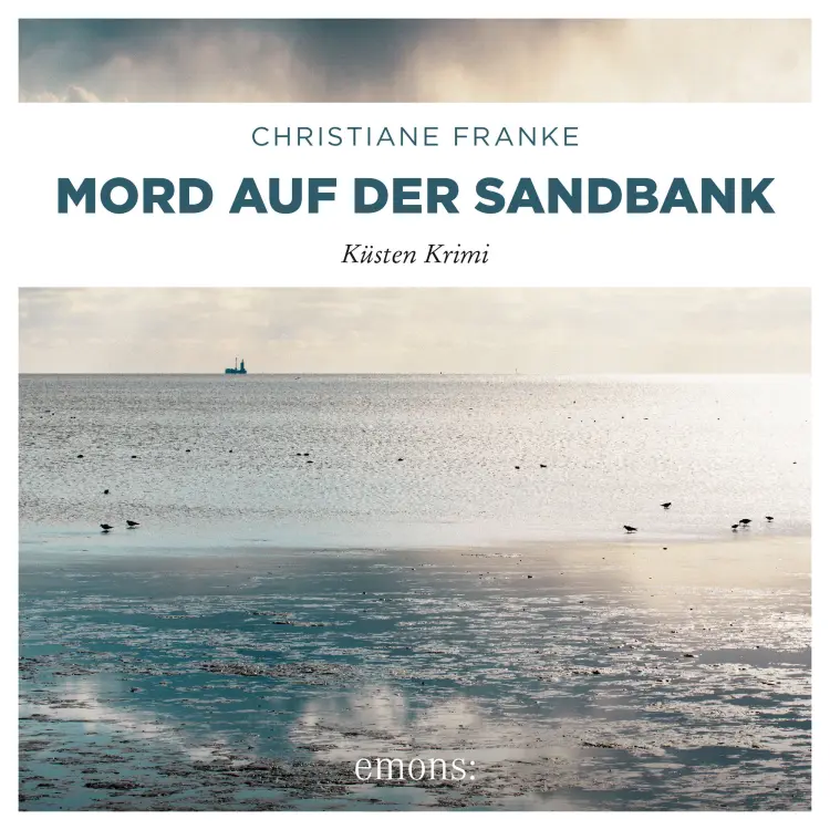Cover von Christiane Franke - Oda Wagner, Christine Cordes - Band 7 - Mord auf der Sandbank