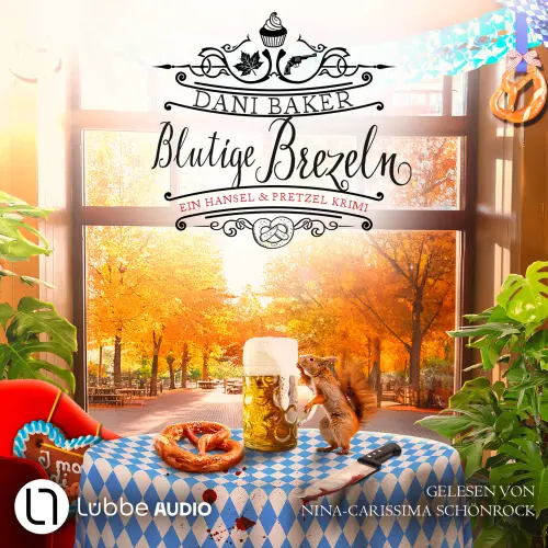 Cover von Dani Baker - Hansel & Pretzel - Mord in der kleinen Bäckerei - Teil 5 - Blutige Brezeln