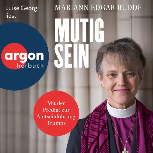 Cover - Mariann Edgar Budde - Mutig sein
