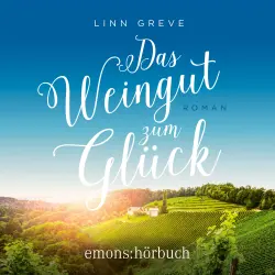 Cover - Linn Greve - Das Weingut zum Glück
