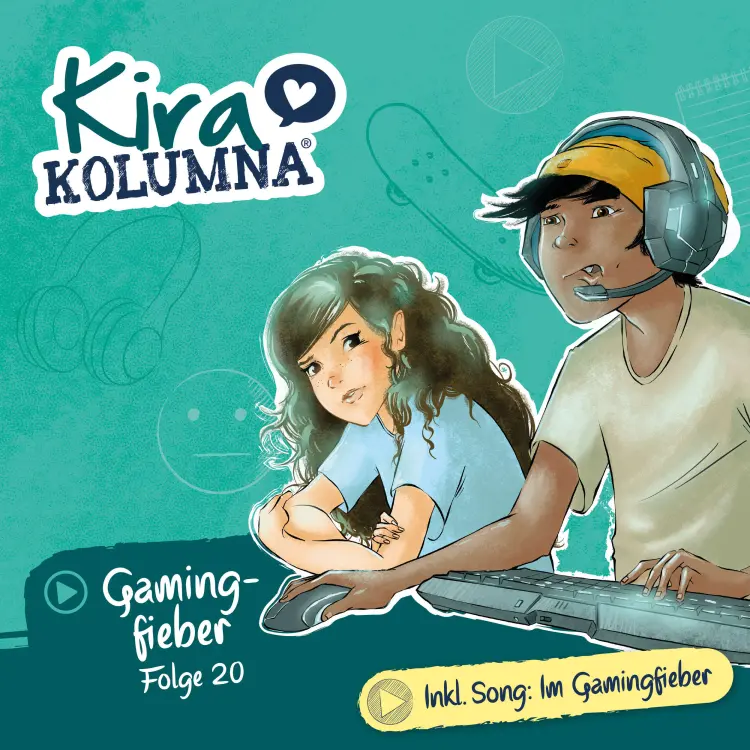 Cover von Kira Kolumna - Folge 20 - Gamingfieber