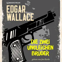 Cover - Edgar Wallace - Die zwei ungleichen Brüder