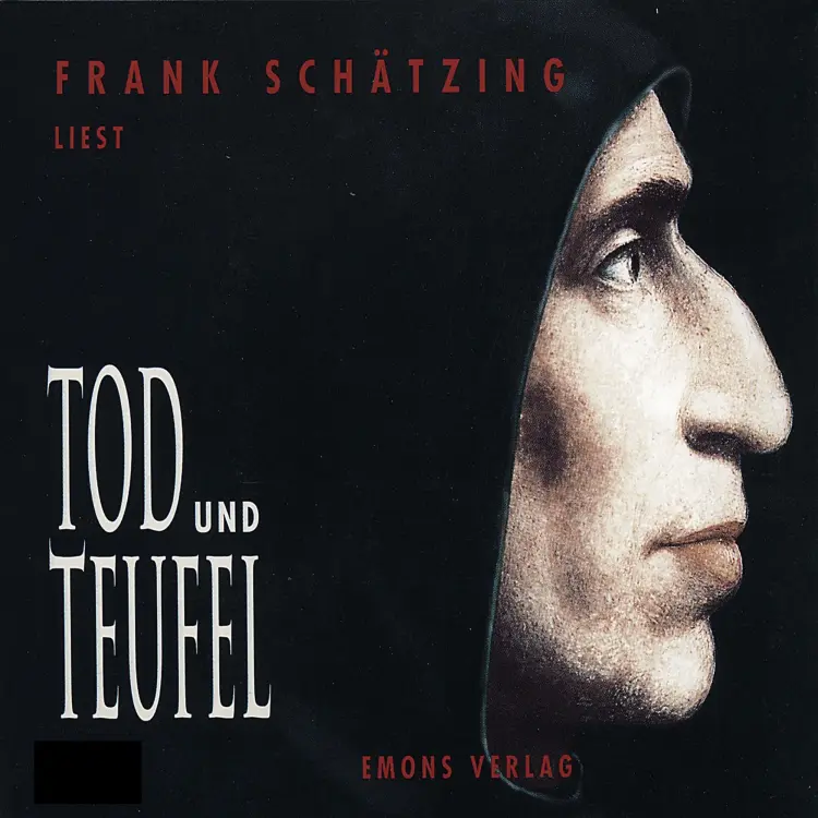 Cover von Frank Schätzing - Tod und Teufel - Ein Krimi aus dem Mittelalter