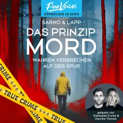 Cover - David Sarno - Das Prinzip Mord - Wahren Verbrechen auf der Spur