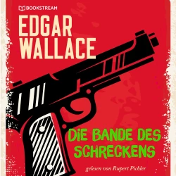 Cover - Edgar Wallace - Die Bande des Schreckens