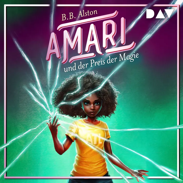 Cover von B. B. Alston - Amari - Band 3 - Amari und der Preis der Magie