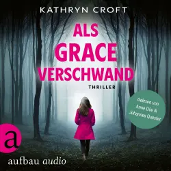 Cover - Kathryn Croft - Als Grace verschwand - Thriller