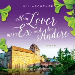 Cover - Uli Aechtner - Mein Lover, mein Ex und der Andere