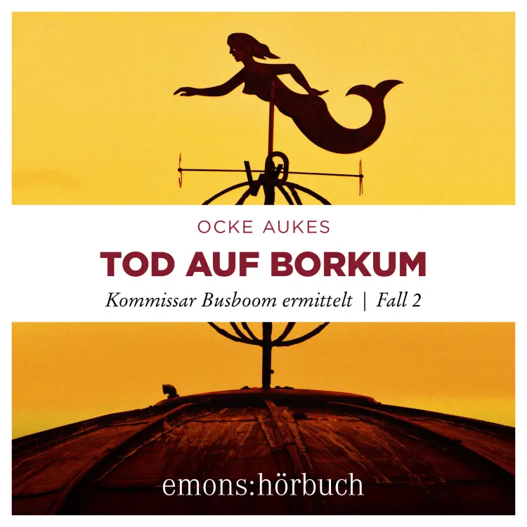Cover von Ocke Aukes - Kommissar Busboom ermittelt - Insel Krimi - Fall 2 - Tod auf Borkum