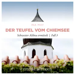 Cover - Ina May - Schwester Althea ermittelt - Fall 3 - Der Teufel vom Chiemsee