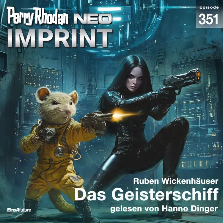 Cover von Ruben Wickenhäuser - Perry Rhodan - Neo 351 - Das Geisterschiff