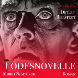 Cover - Mirko Nemyczuk - Todesnovelle: Ein kurzer Roman um Leben und Tod