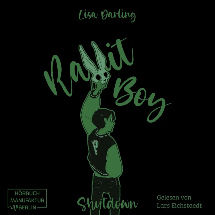 Cover von Lisa Darling - Rabbit-Boy - Shutdown