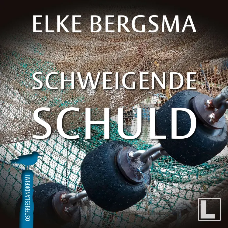 Cover von Elke Bergsma - Büttner & Hasenkrug ermitteln - Band 8 - Schweigende Schuld
