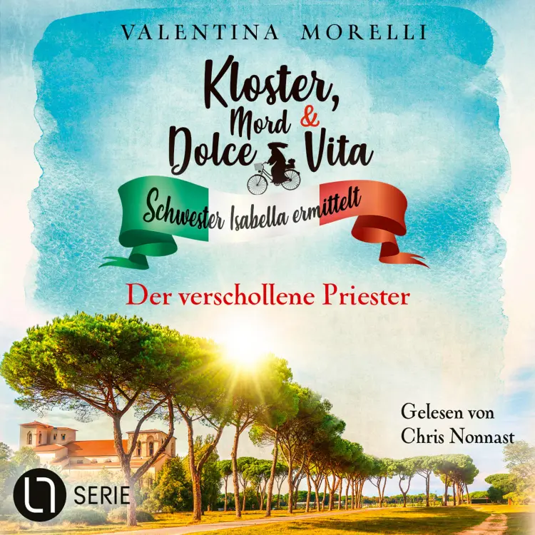 Cover von Valentina Morelli - Kloster, Mord und Dolce Vita - Schwester Isabella ermittelt - Folge 29 - Der verschollene Priester