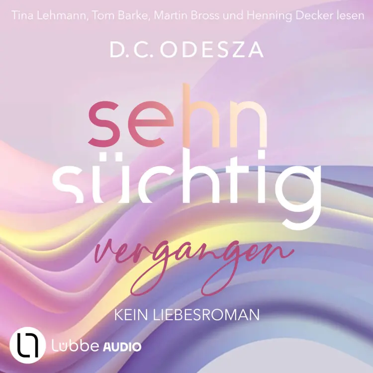 Cover von D. C. Odesza - Sehnsüchtig - Teil 5 - Sehnsüchtig Vergangen