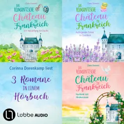 Cover - Claire Bonnett - Das romantische Château in Frankreich - Sammelband Teil 1-3
