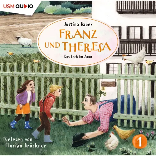 Cover - Franz und Theresa - Folge 1 - Das Loch im Zaun