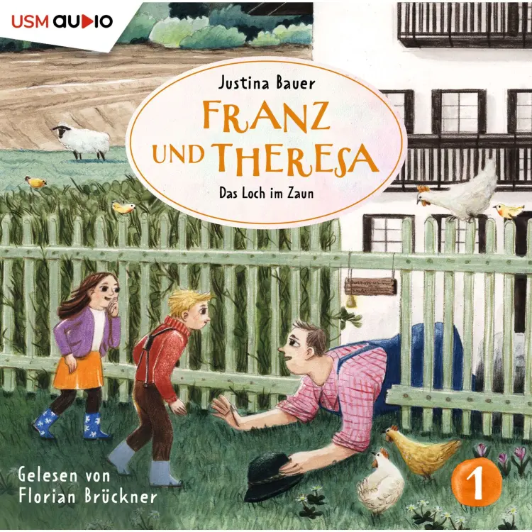 Cover von Franz und Theresa - Folge 1 - Das Loch im Zaun