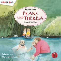 Cover - Franz und Theresa - Folge 3 - Kommando Streithansl