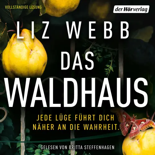 Cover von Liz Webb - Das Waldhaus - Thriller