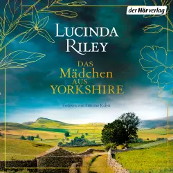 Cover - Lucinda Riley - Das Mädchen aus Yorkshire - Roman