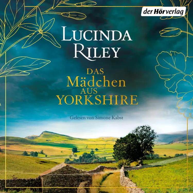 Cover von Lucinda Riley - Das Mädchen aus Yorkshire - Roman