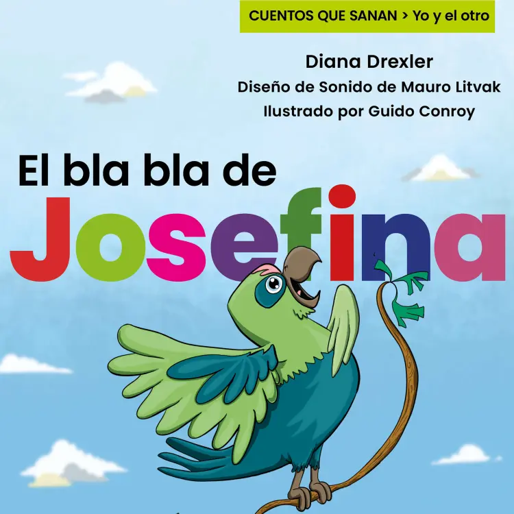 Cover von Yo y el otro II - Cuento 1 - El bla bla de Josefina
