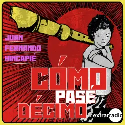 Cover - Juán Fernando Hincapié - Cómo pasé décimo