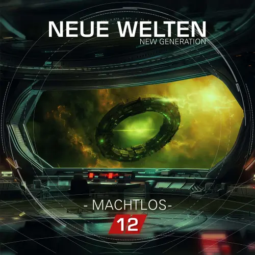 Cover von Neue Welten - Folge 12 - New Generation - Machtlos