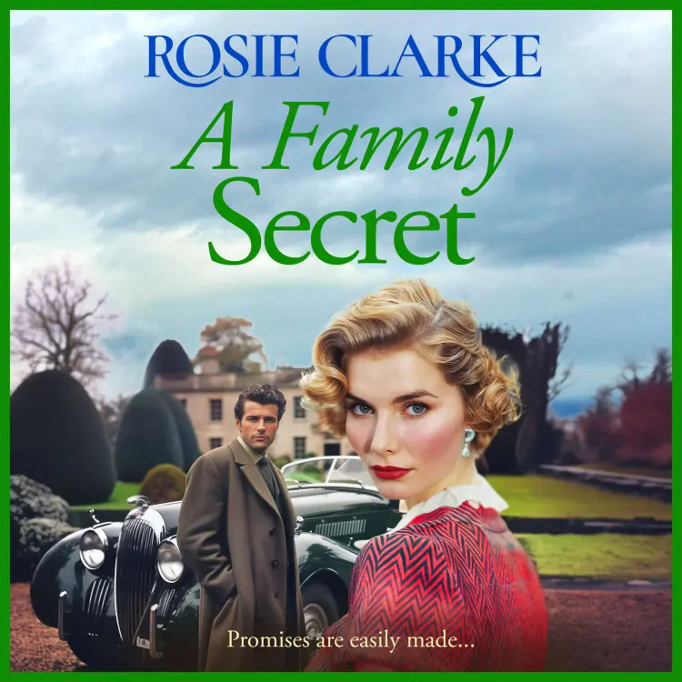 Cover von Rosie Clarke - A Family Secret - The Family Feud, Book 2