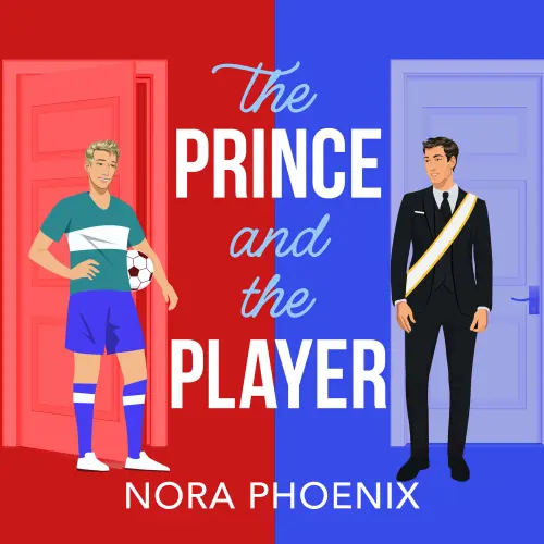 Cover - Nora Phoenix - The Prince and the Player - The Prince Pact, Book 1