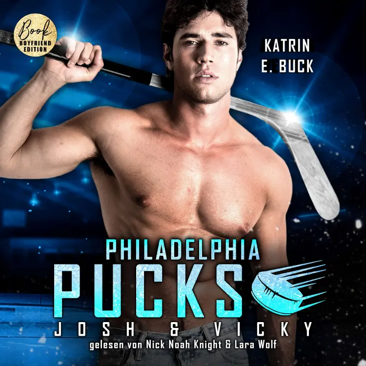 Cover von Katrin Emilia Buck - Philly Ice Hockey - Band 25 - Philadelphia Pucks: Josh & Vicky