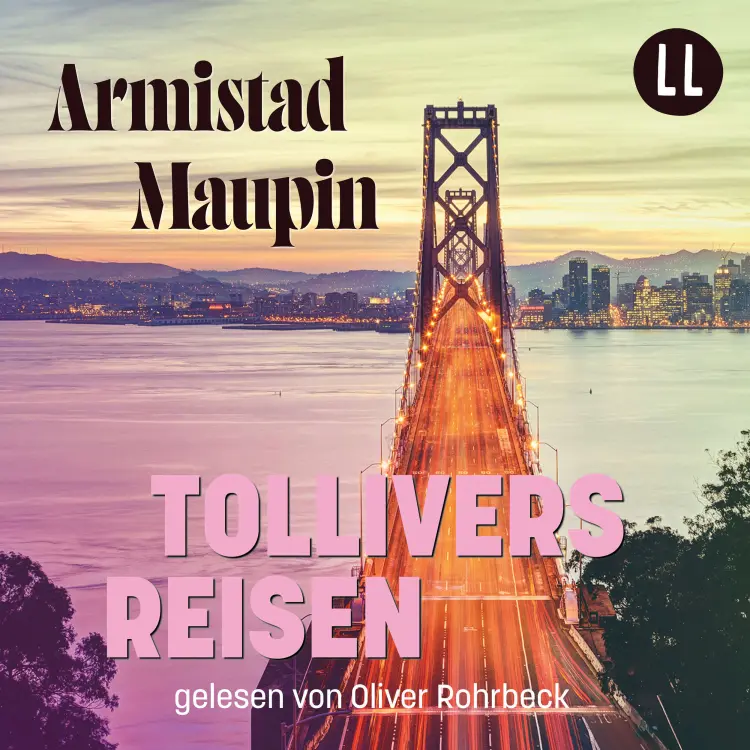 Cover von Armistead Maupin - Stadtgeschichten - Teil 4 - Tollivers Reisen