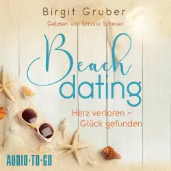 Cover - Birgit Gruber - Happy Vibes - Band 1 - Beachdating - Herz verloren, Glück gefunden