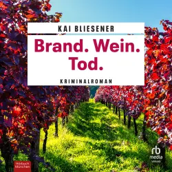 Cover - Kai Bliesener - Bestatterin JJ Schwarz ermittelt - Kriminalroman - Band 2 - Brand. Wein. Tod.