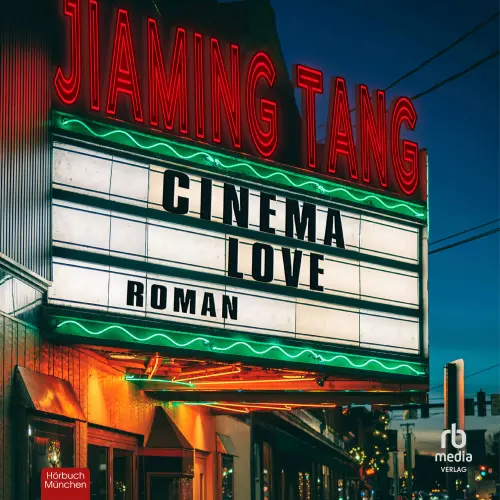 Cover von Jiaming Tang - Cinema Love - Roman