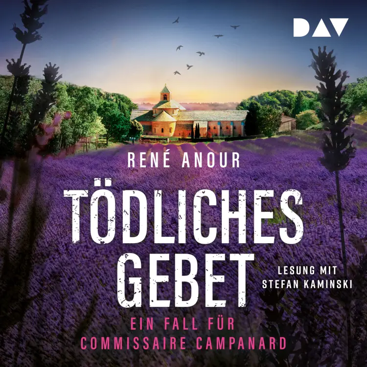 Cover von René Anour - Campanard ermittelt in der Provence - Band 2 - Tödliches Gebet. Ein Fall für Commissaire Campanard