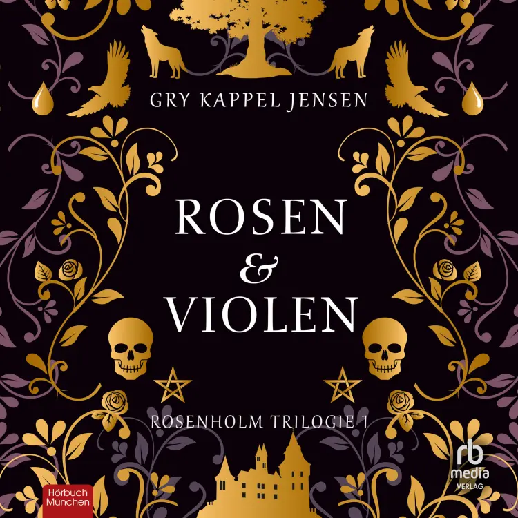 Cover von Gry Kappel Jensen - Rosenholm - Band 1 - Rosen & Violen
