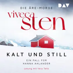 Cover - Viveca Sten - Die Åre-Morde - Band 1 - Kalt und still. Ein Fall für Hanna Ahlander