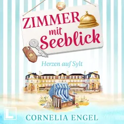 Cover - Cornelia Engel - Zimmer mit Seeblick - Band 1 - Herzen auf Sylt
