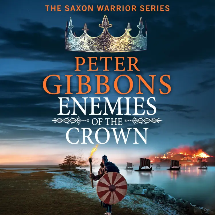 Cover von Peter Gibbons - Enemies of the Crown - The Saxon Warrior Series, Book 5