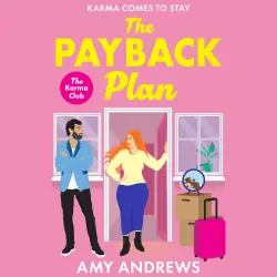 Cover - Amy Andrews - The Payback Plan - The Karma Club, Book 1