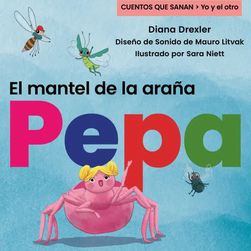 Cover - Yo y el otro - Cuento 1 - El mantel de la araña Pepa