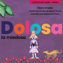 Cover - Miedos - Cuento 4 - Dolosa, la miedosa