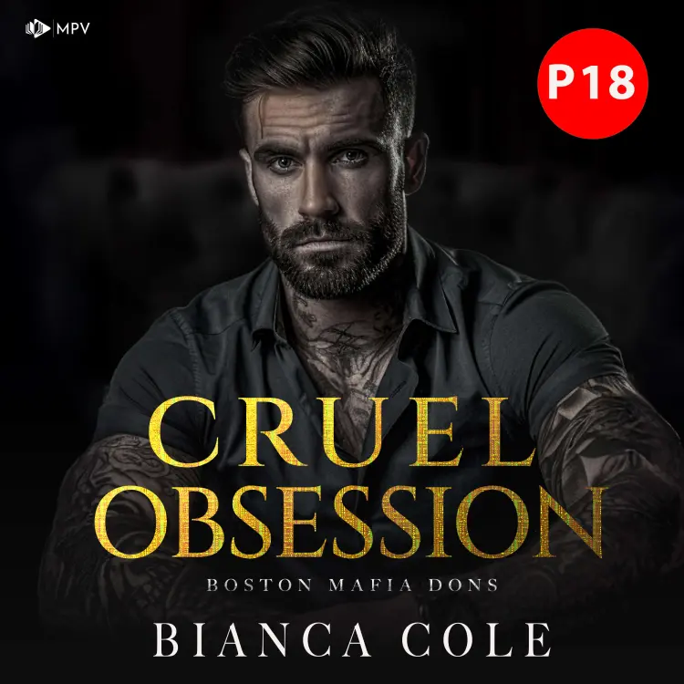 Cover von Bianca Cole - Boston Mafia Dons - Buch 1 - Cruel Obsession: Eine dunkle Mafia Romanze