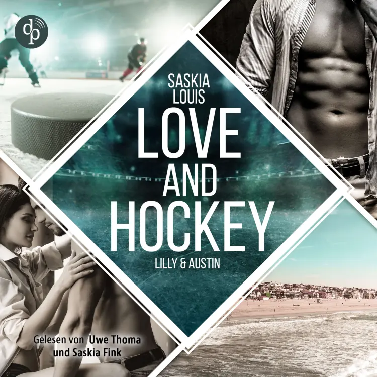 Cover von Saskia Louis - L.A. Hawks Eishockey - Band 6 - Love and Hockey