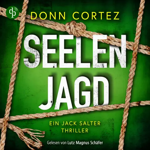 Cover von Donn Cortez - Ein Jack Salter Thriller - Band 2 - Seelenjagd