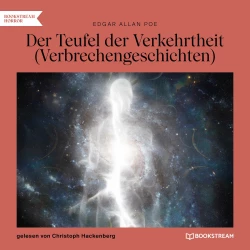 Cover - Edgar Allan Poe - Der Teufel der Verkehrtheit - Verbrechergeschichten