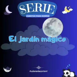 Cover - Guillermo Delgado - Cuentos para dormir - Cuento 20 - El jardín mágico